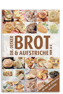Dr. Oetker Verlag Brot Und Aufstriche Von A-Z